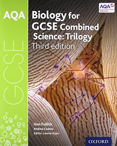 AQA GCSE Biology for Combined Science (Trilogy) Student Book