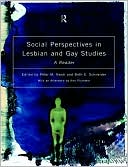 Social Perspectives in Lesbian and Gay Studies - 9780415167093
