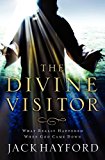 Divine Visitor: What Really Happened When God Came Down.by Hayford New<| - Image 3