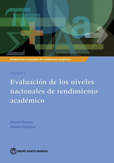 Evaluaciones Nacionales de Rendimiento Académico – Evaluación de los Niveles Na…