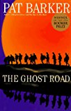 Pat Barker: The Ghost Road [1995] hardback