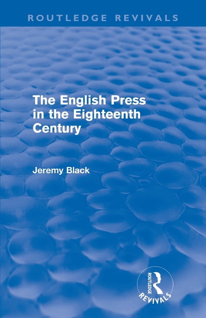 The English Press in the Eighteenth Century (Routledge Reviva... - 9780415609838 - Image 3