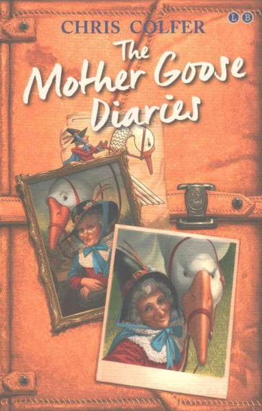 The Land of Stories: The Mother Goose Diaries