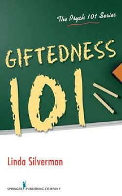 Giftedness 101 by Linda Silverman - 9780826107978