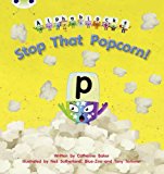 Bug Club Phonics - Phase 3 Unit 10: Alphablocks Stop That... - Baker, Catherine