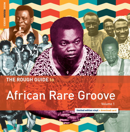 Aa.Vv. - The Rough Guide To African Rare Groove (Volume 1)