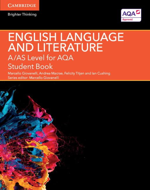 A/AS Level English Language and Literature for AQA Student Book (A Level (AS) English Language and Literature AQA)