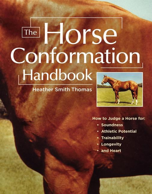 The Horse Conformation Handbook. Thomas, Rissanen, (ILT) 9781580175586 New** - Image 7
