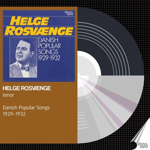 Helge Rosvaenge - Danish Popular Songs 1929-32 - Image 4