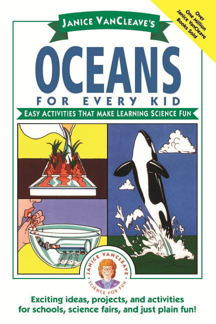 Janice VanCleave's Oceans for Every Kid - 9780471124535