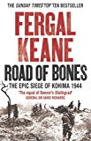 Road of Bones by Fergal Keane - 9780007132416