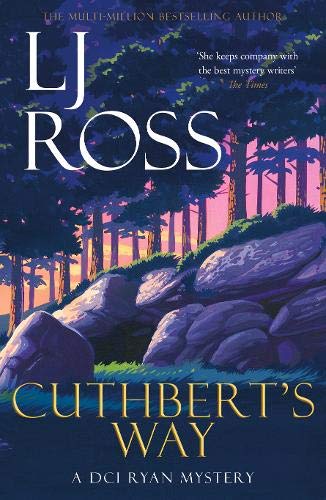 Cuthbert's Way A DCI Ryan Mystery by LJ Ross (Paperback Book)