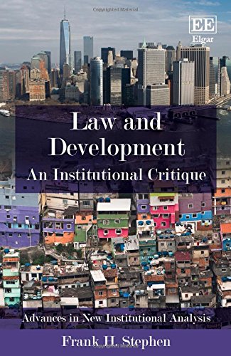 Law and Development – An Institutional Critique Stephen Hardback Edward Elgar