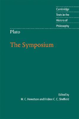 Plato: The Symposium by M. C. Howatson, Frisbee C. C. Sheffield - 9780521864404
