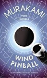 Wind/ Pinball Two Novels by Haruki Murakami (Paperback Book)