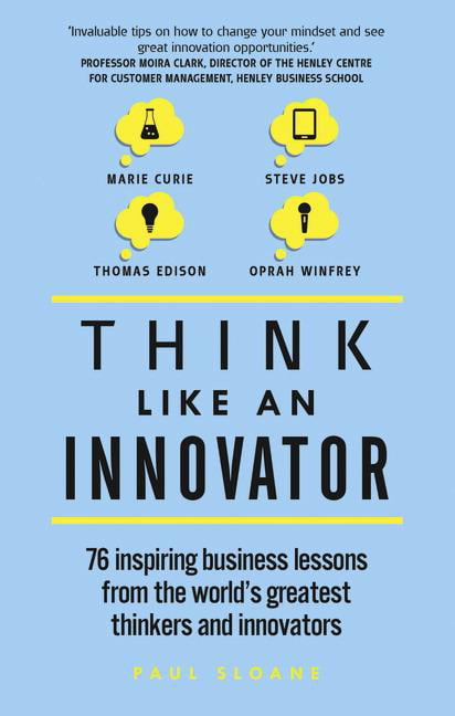 Think Like An Innovator