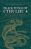 Black Wings of Cthulhu (Volume Four)