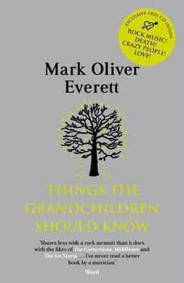 Things The Grandchildren Should Know
