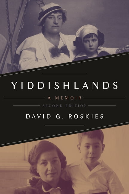 Yiddishlands by David G. Roskies - 9780814350720
