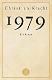1979 by Christian Kracht PAPERBACK 9783596185306