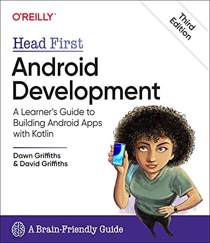 Head First Android Development by Dawn Griffiths, David Griff... - 9781492076520
