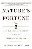 Nature's Fortune by Mark R. Tercek, Jonathan S. Adams - 9781610916950