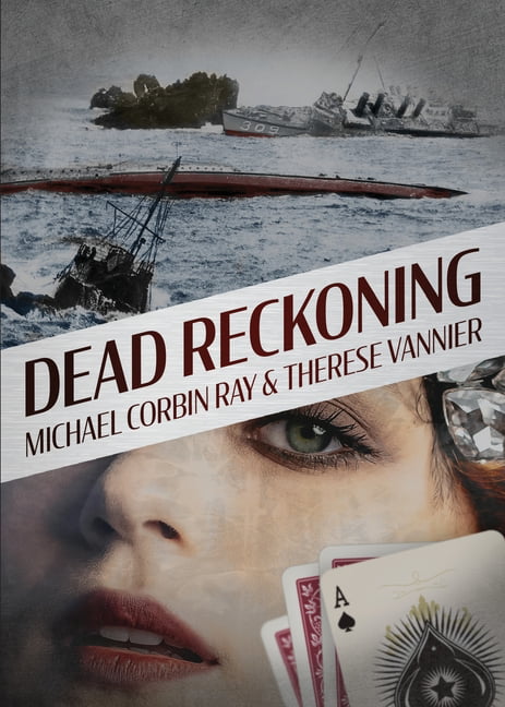 Ray - Dead Reckoning - New paperback or softback - 00 - X555z