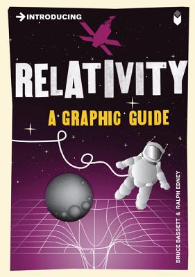Introducing Relativity: A Graphic Guide (Graphic by Bruce Bassett (PB 2009) - Image 9