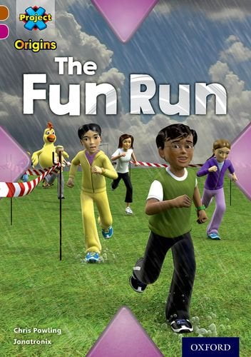 Project X Origins: Brown Book Band, Oxford Level 10: Fast and Furious: The Fun