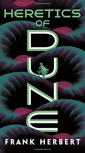 Heretics of Dune: 5 - Herbert, Frank