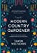 Diary of a Modern Country Gardener