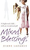 Mixed Blessings: My Psychic Life