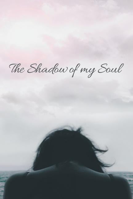Akuna - Shadow of My Soul - New paperback or softback - X555z