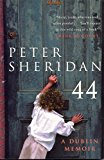 Peter Sheridan: Forty Four [2000] paperback