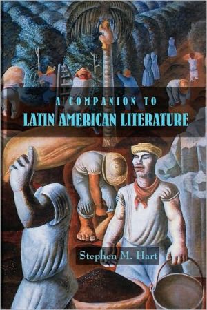 A Companion to Latin American Literature Hart Paperback Tamesis Books