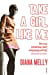 Take A Girl Like Me