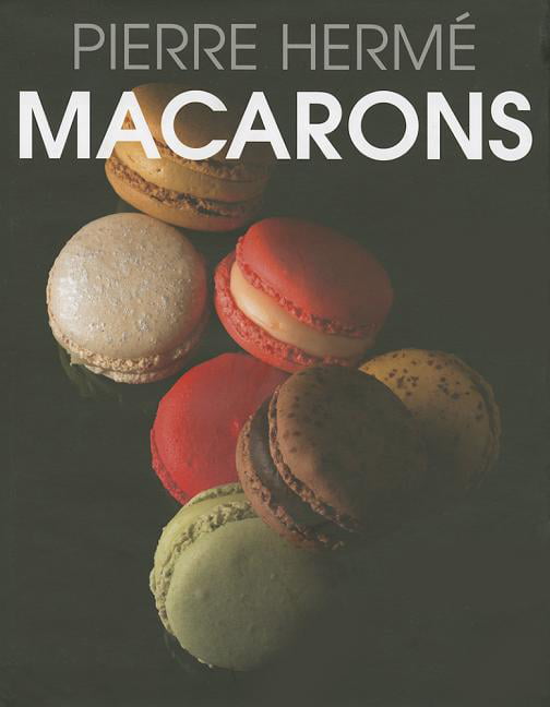 Macarons, Pierre Herme, Good Book