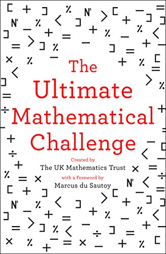 The Ultimate Mathematical Challenge : Over 365 Puzzles To Test Your Wits And Excite Your Mind The Uk Mathematics Trust - Image 4