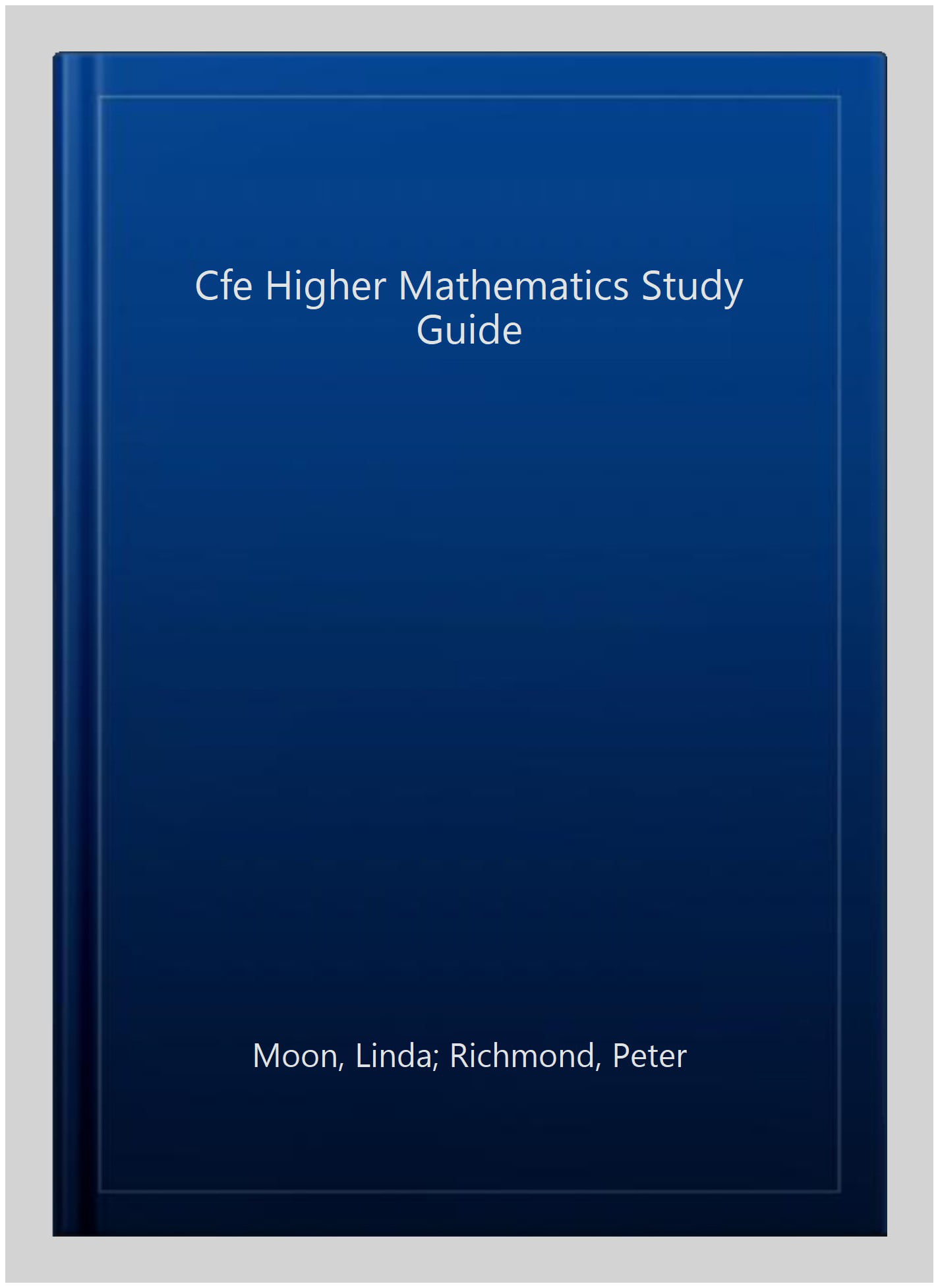 CFE Higher Mathematics Study Guide