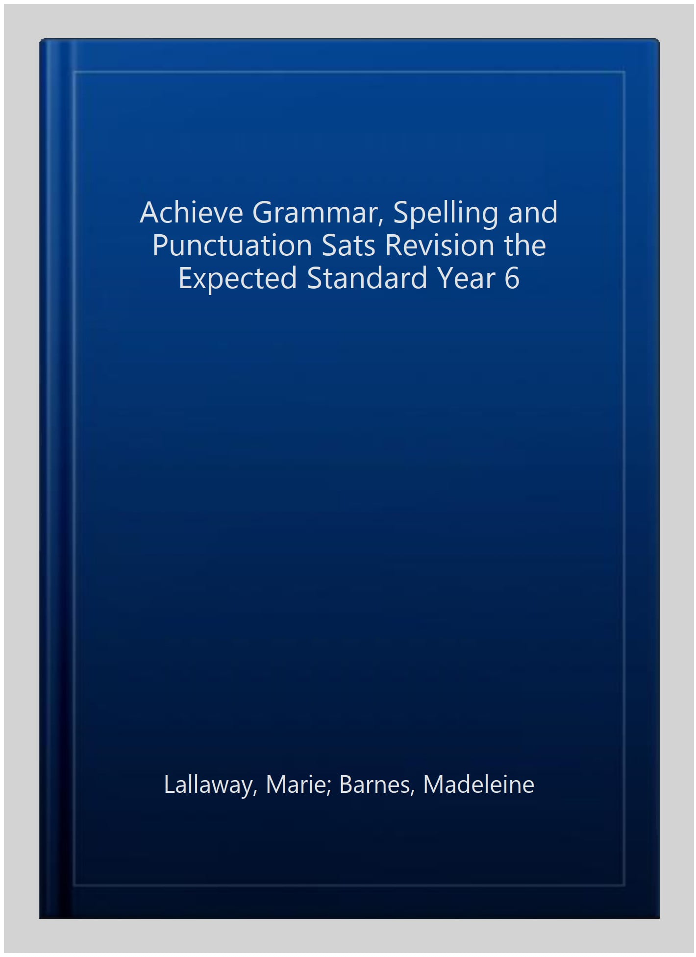 Achieve Grammar Spelling Punctuation Revision Exp (SATs)