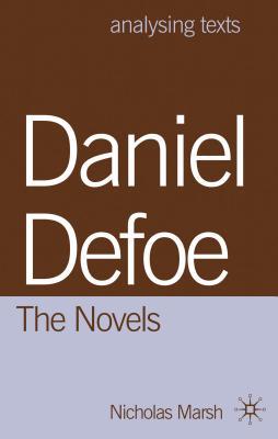 Daniel Defoe: The Novels - 9780230243200