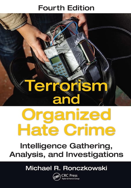Terrorism and Organized Hate Crime - 4th Edition