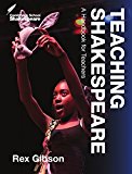 Teaching Shakespeare: A Handbook for Teachers by Rex Gibson (Paperback, 2016) - Image 6