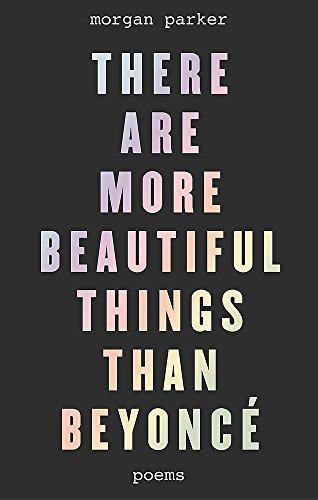 There Are More Beautiful Things Than Beyonce