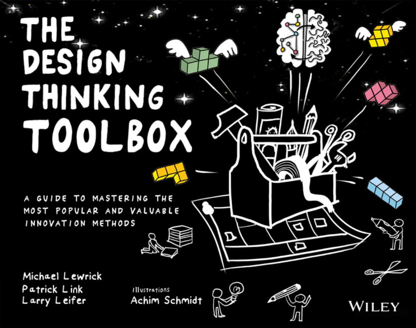 The Design Thinking Toolbox: A Guide to Mastering the Most Popular and Valuable Innovation Methods (Design Thinking Series) - Image 4