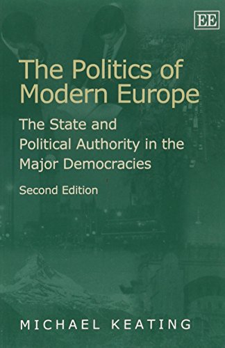 The Politics of Modern Europe – The State and Political Authority in the Major …