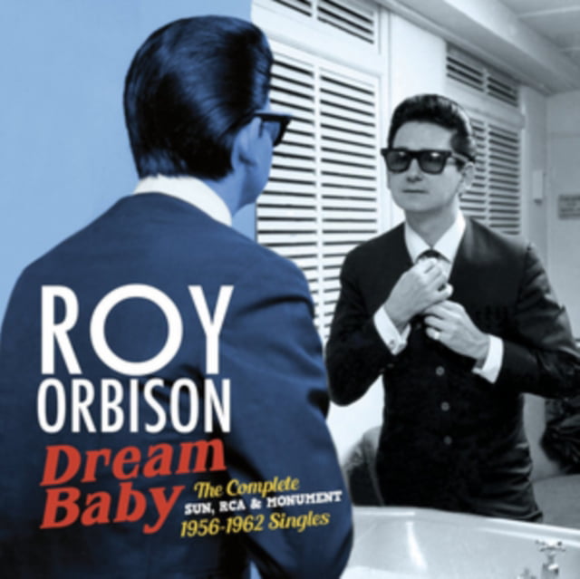 Dream Baby: The Complete Sun. RCA & Monument 1956-1962 Singles by ROY ORBISON (C - Image 2