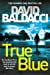True Blue David Baldacci - Image 6