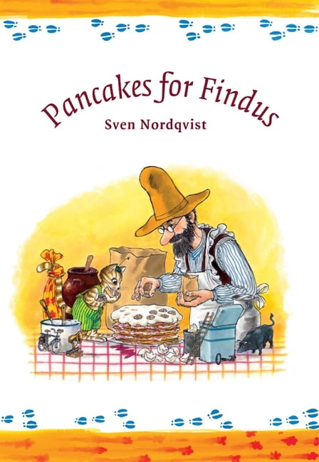 Pancakes for Findus by Sven Nordqvist, Sven Nordqvist - 9781903458792