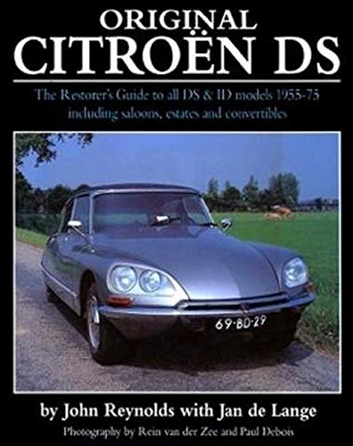 Original Citroen DS (reissue) by John Reynolds, Jan de Lange,... - 9781906133832